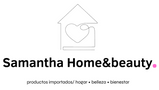 SAMANTHA HOME&BEAUTY